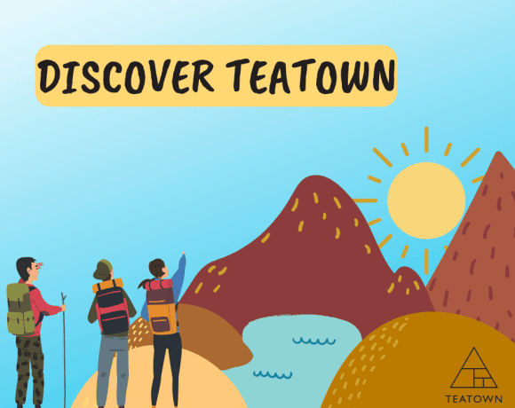 discover teatown